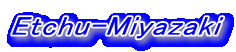 Etchu-Miyazaki