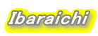 Ibaraichi
