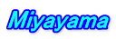 Miyayama