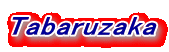 Tabaruzaka