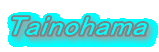 Tainohama