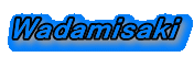 Wadamisaki