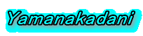 Yamanakadani