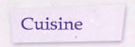 Cuisine