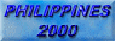 PHILIPPINES 2000