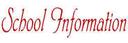 School Information