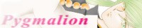 Pygmalion